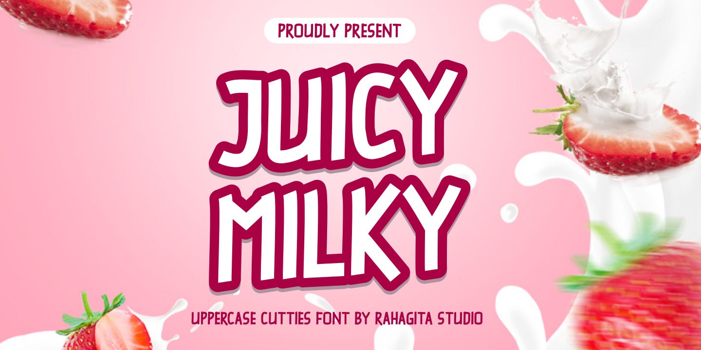 Juicy Milky